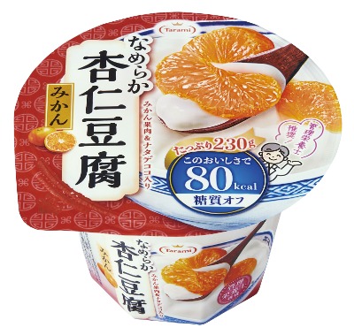 Taramiなめらか杏仁豆腐80kcal みかん